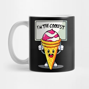 A cartoon ice cream cone holding a sign that says "I'm the Coolest." Funny Mug